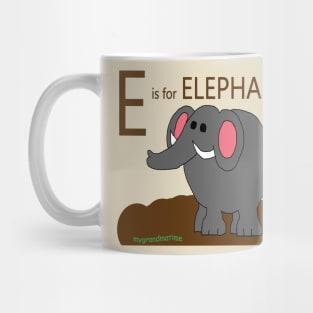 E is for ELEPHANT Mug